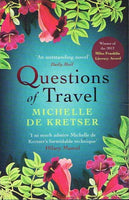 Questions of travel Michelle de Kretser