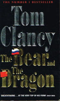 The bear and the dragon Tom Clancy
