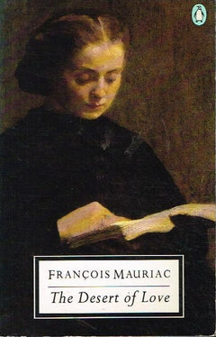 The desert of love Francois Mauriac