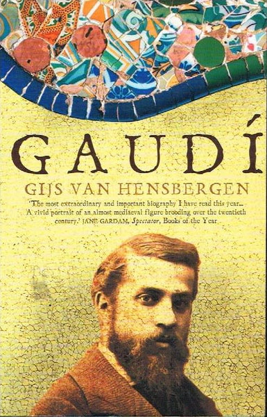 Gaudi Gijs van Hensbergen