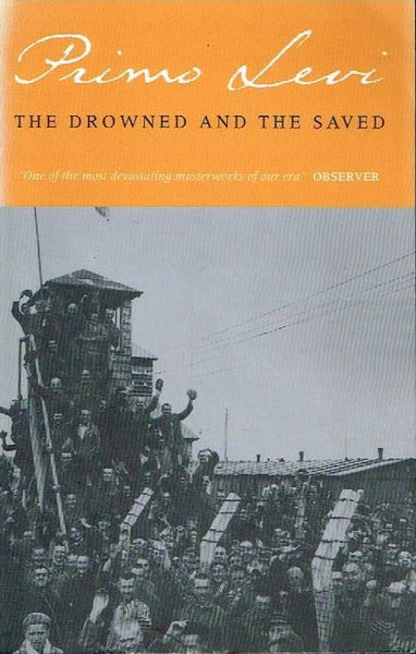 The drowned and the saved Primo Levi