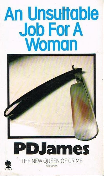An unsuitable job for a woman P D James
