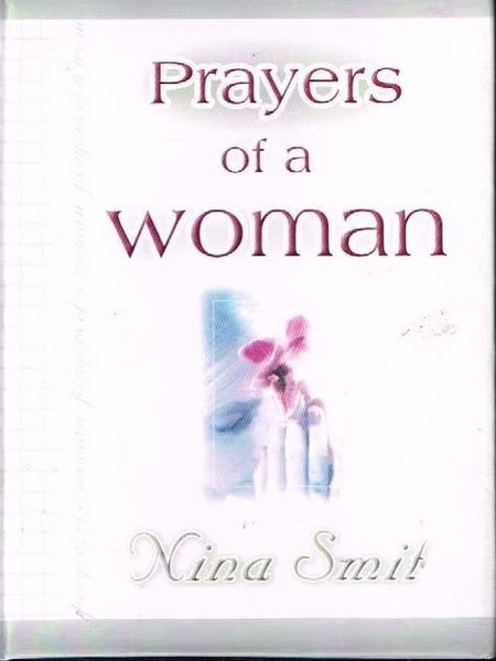 Prayers of a woman Nina Smit