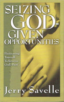Seizing God-given opportunities Jerry Savelle