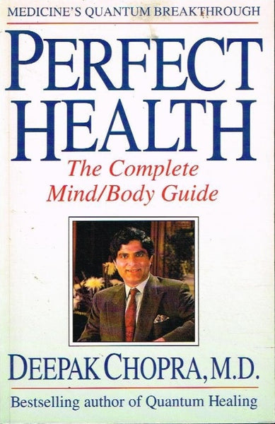 Perfect health Deepak Chopra