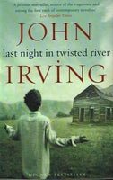 Last night in twisted river John Irving