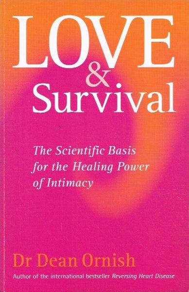 Love & survival Dr Dean Ornish