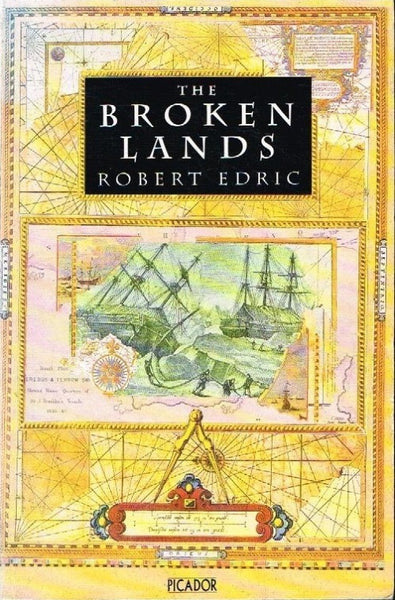 The broken lands Robert Edric