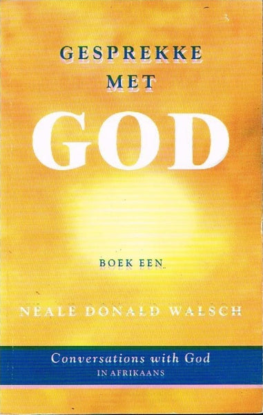 Gespreke met God boek een Neale Donald Walsch