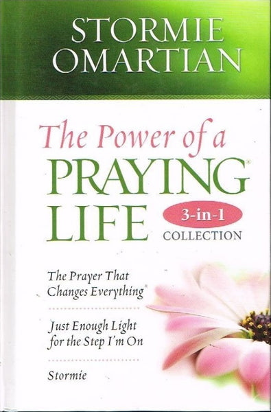 The power of a praying life 3-in-1 Stormie Omartian