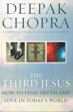 The third Jesus Deepak Chopra