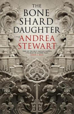 The Bone Shard Daughter Andrea Stewart
