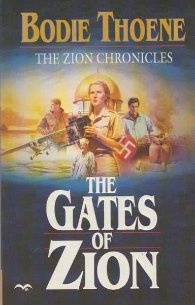 The Gates of Zion - Bodie Thoene