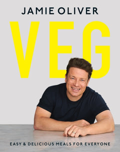 Veg Easy and Delicious Meals for Everyone Jamie Oliver
