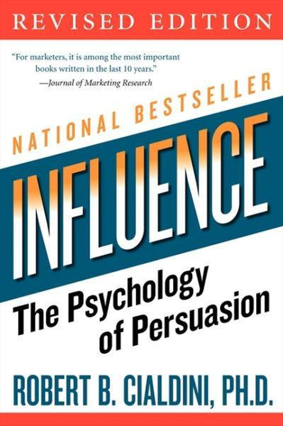 Influence Robert B. Cialdini