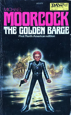 The Golden Barge Michael Moorcock