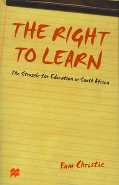 The Right to Learn  Pam Christie