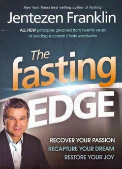 The Fasting Edge Jentezen Franklin