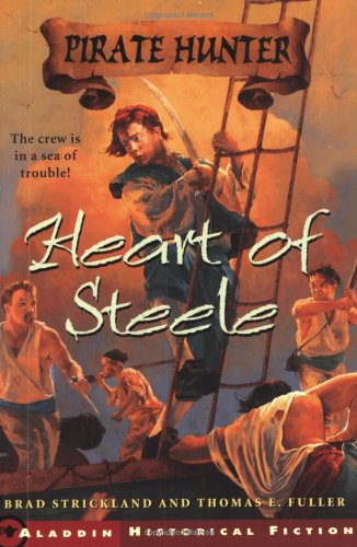 Pirate hunters Heart of Steele Brad Strickland