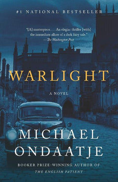 Warlight Michael Ondaatje