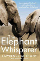 The Elephant Whisperer - Lawrence Anthony