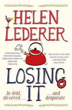 Losing it - Helen Lederer