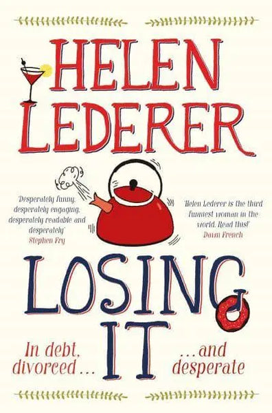 Losing it - Helen Lederer