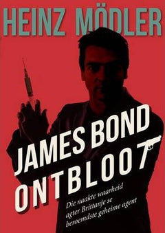 James Bond, Ontbloot - Heinz Modler