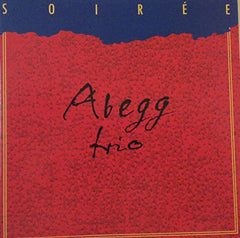 Abegg Trio - Soiree