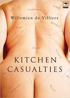 Kitchen Casualties Willemien de Villiers