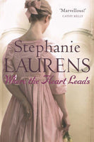 Where The Heart Leads - Stephanie Laurens
