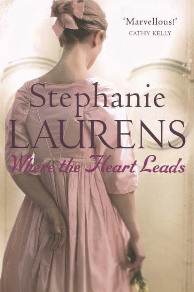 Where The Heart Leads - Stephanie Laurens