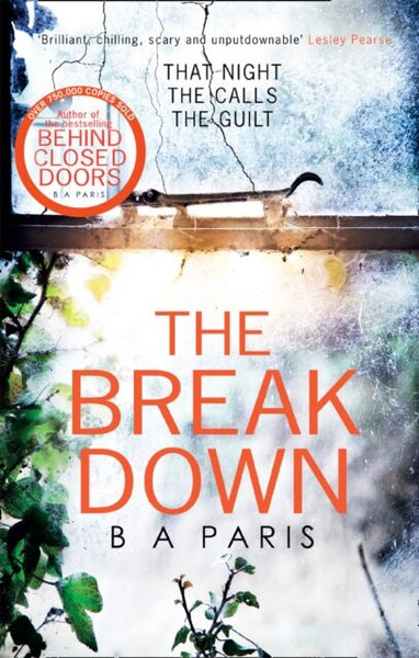 The Breakdown B. A. Paris