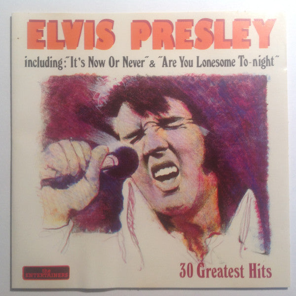 Elvis Presley - 30 Greatest Hits