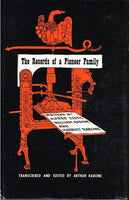 The records of a pioneer family by Alfred Essex, William Rabone and Harriet Rabone