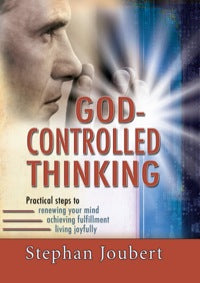 God-controlled Thinking Stephan Joubert