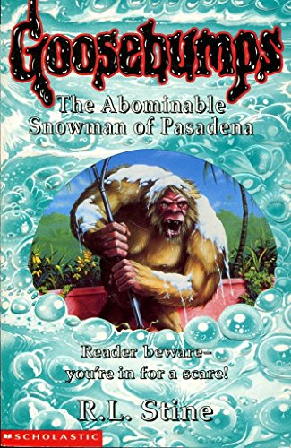 The Abominable Snowman of Pasadena R. L. Stine