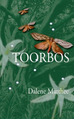 Toorbos - Dalene Matthee
