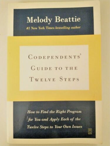 Codependents' guide to the twelve steps Melody Beattie – Ontheroadbooks