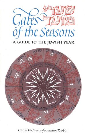 Gates of the Seasons: A Guide to the Jewish Year - Peter S. Knobel