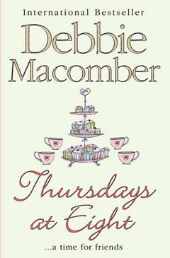 Thursdays at Eight  Debbie Macomber