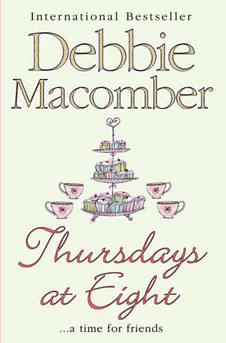 Thursdays at Eight  Debbie Macomber