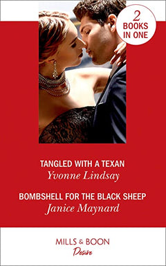 Tangled with a Texan / Bombshell for the Black Sheep Lindsay, Yvonne; Maynard, Janice