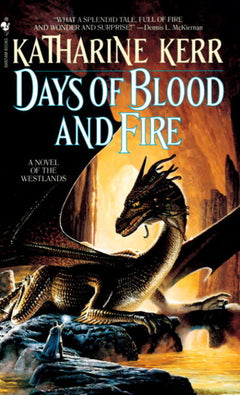 Days of Blood and Fire (Deverry) Katharine Kerr