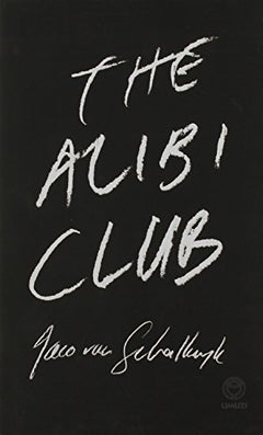 The Alibi Club Jaco Van Schalkwyk