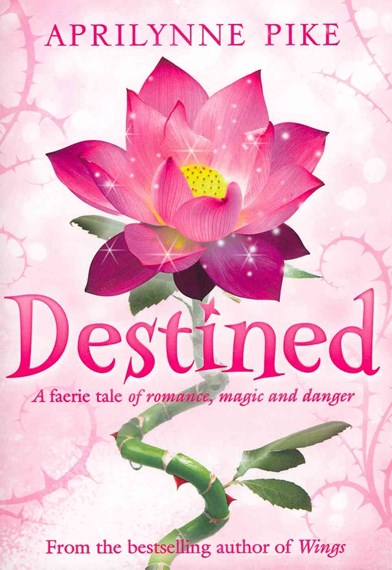 Destined - Aprilynne Pike