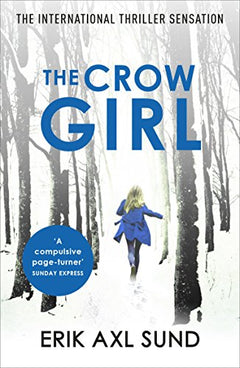 The Crow Girl Erik Axl Sund