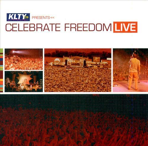 Various - Celebrate Freedom Live