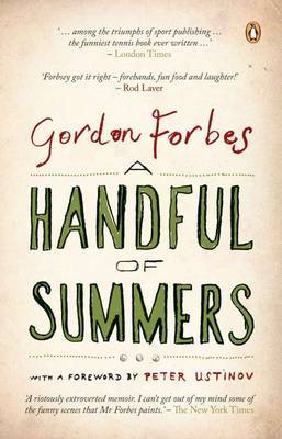 A Handful of Summers Gordon Forbes