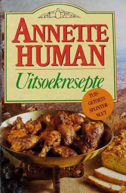 Uitsoekresepte Annette Human